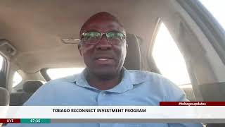 Tobago Reconnect Investment Program (T.R.I.P.) | Jimmy Tousaint & Barry Lovelace | Adanna Combie