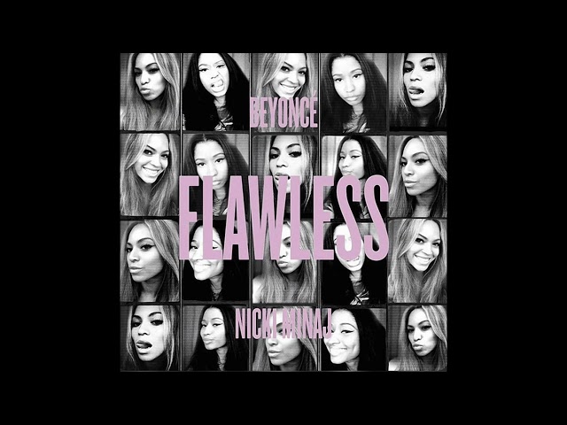 Beyoncé - Bow Down / Flawless (Remix) [feat. Nicki Minaj] (BEST VERSION) class=