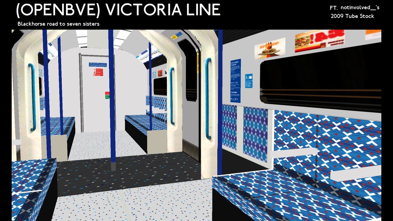Victoria line (OPENBVE) Blackhorse Road - Seven sisters
