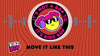 move it like this visualizer kidz bop kids