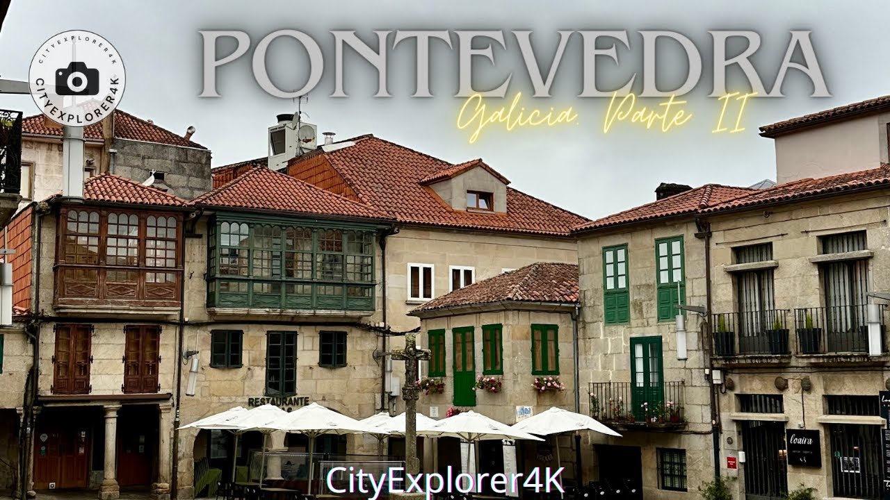 Pontevedra 4K (parte2) - Galicia - España