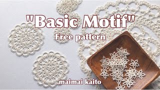 「ベーシックモチーフ」タティングレース フリーパターン Tatting lace "Basic Motif"