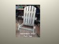 How To Build An Adirondack Chair (part two) How To Build An Adirondack Chair (part two)