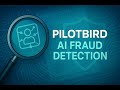 Unmasking Fraud: Pilotbird's Lifestyle Analytics Revolutionizes Insurance