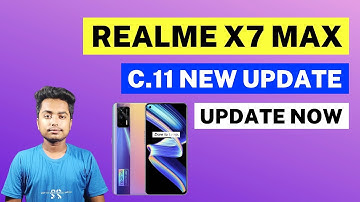 Realme X7 Max C.11 Update | Realme X7 Max New Update | Realme X7 Max Update | Realme X7 Max C.11