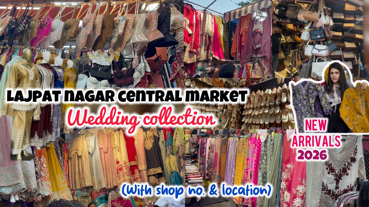 LAJPAT NAGAR MARKET DELHI 2026 || WEDDING COLLECTION || STARTS  FROM ₹400/- || LATEST VIDEO