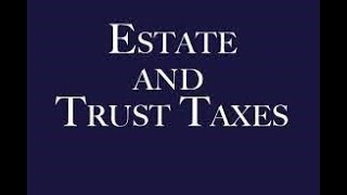 ESTATE and TRUSTS INCOME TAX RETURNS  ~  IRS Form 1041