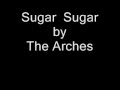 Sugar Sugar-The Archies