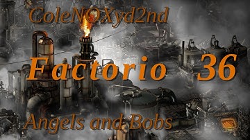 Factorio Bobs and Angels w/o Bobmodules (Episode 36) - Sauerstoff