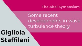 Gigliola Staffilani: Some recent developments in wave turbulence theory