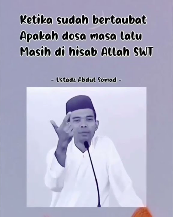 Story Ustadz Abdul Somad|| Taubat Nasuha