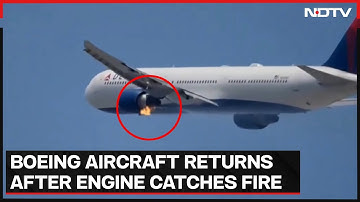 Boeing Flight | Delta Airlines Boeing 767 Makes Emergency Landing After Engine Catches Fire