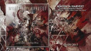MAGENTA HARVEST - The Murderous Breed