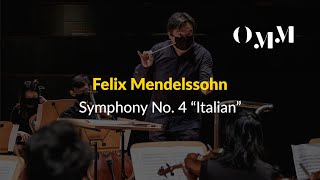Mendelssohn - Symphony No. 4 &quot;Italian&quot;