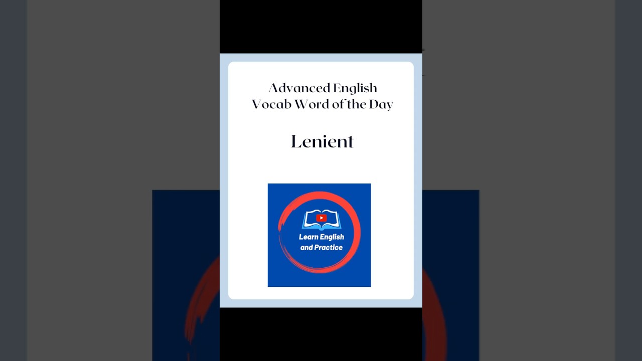 Lenient: Word of the Day 