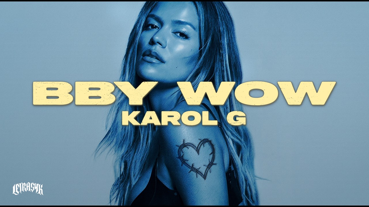 Ver KAROL G, Judeline, Rusowsky - BbY WOW (Letra) no YouTube Ver KAROL G, Judeline, Rusowsky - BbY WOW (Letra) no YouTube