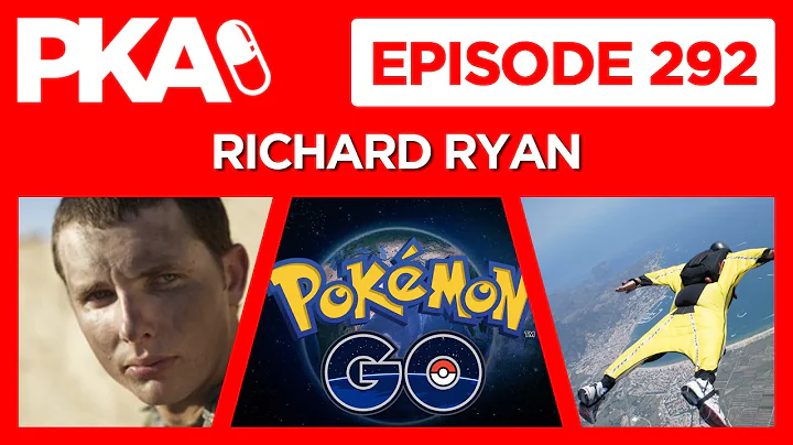 PKA 292 Richard Ryan Wing Suiting, Drug Addiction,...