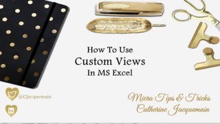 Custom Views in MS Excel