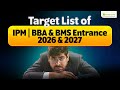 Top IPM/BBA/BMS Entrances To Target In 2026 &amp; 2027 #bba #ipmat #bbacourse