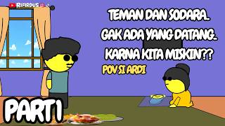 Gak Enak Ya Jadi Orang Gak Punya Part1 series Pov Si Ardi