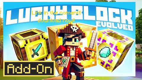 Download Lucky Block Evolved | link by Your Pirates