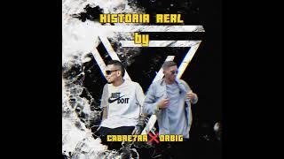 Historia Real Orbig Ft