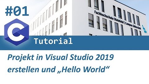 C-Programmierung #01: Projekt in VS2019 erstellen und Hello World!