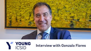 Young ICSID Profiles - Special Interview with Gonzalo Flores