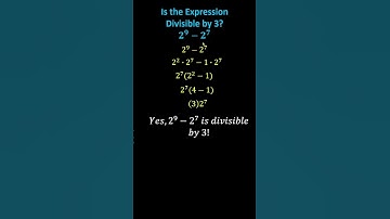 Math Challenge:  Is 2^9-2^7 Divisible by 3?