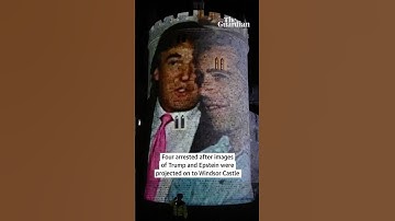 Four arrested after Trump-Epstein images projected on to Windsor Castle