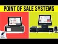 9 Best Point Of Sale Systems 2019