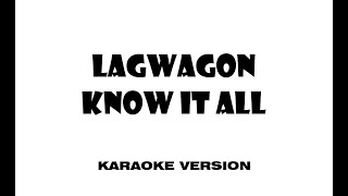 Lagwagon - Know It All (Karaoke version)