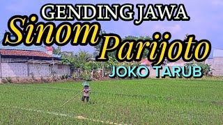 GENDING JAWA SINOM PARIJOTO JOKO TARUB ,NGLARAS NYAMLENG TENAN