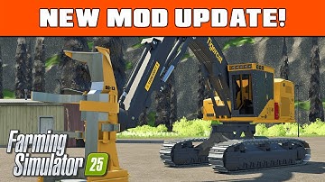 Mod Update 9.0 - New Buncher Head, No More Floating Grapples! - Farming Simulator 2025 - FDR Logging