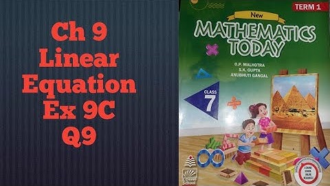 ICSE Class 7 Mathematics Today | Q9 Ex 9C Chapter 9 Linear Equation in One Variable |