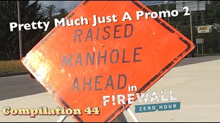 Manback Firewall Compilation 44: Pretty Much Just a Promo 2