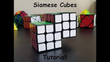 How to Make Siamese Cubes!