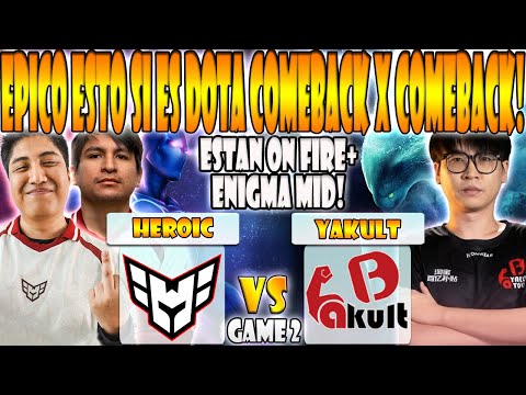 HEROIC vs YAKULT BROTHERS BO3[GAME 2]WISPER, SCOFIELD, DAVA VS FLYFLY, BOBOKA-DREAMLEAGUE SEASON 27