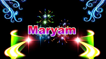 maryam name whatsapp status || maryam name letter status video
