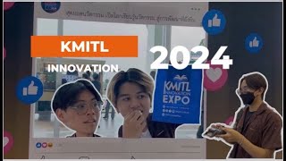 เดอะเเก๊งพาทัวร์ KMITL innovation Expo 2024