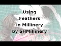 Using feathers in millinery