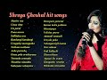 Shreya ghoshal hit songs      tamilsong