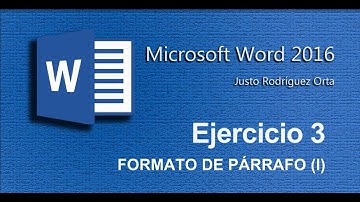 Word Básico - Ejercicio 3 - Formato de párrafo (I)