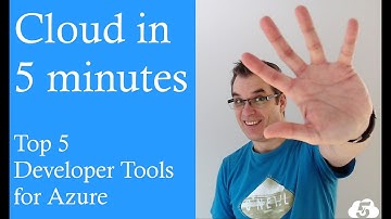 Top 5 Developer tools for Azure