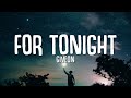 Giveon - For Tonight (Lyrics)