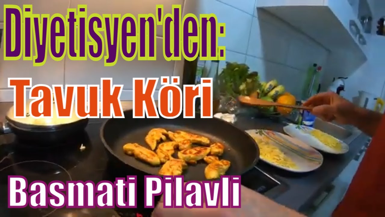 Sağlıklı fit Yemek tarifleri: Basmati Pilavlı Köri Tavuk.