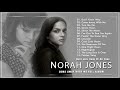 Norah Jones Come Away with Me{Full Album 2002}