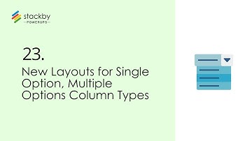 Stackby Powerup #23: New Single Option, Multiple Option Layouts