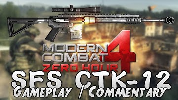 Modern Combat 4: Zero Hour - SFS CTK-12 Sniper Rifle Gameplay Commentary