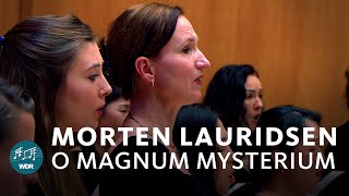 Morten Lauridsen  O magnum mysterium | WDR Radio Choir